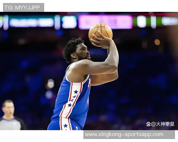 大帝归来恩比德季前赛首秀在76人对阵森林狼的比赛中震撼登场